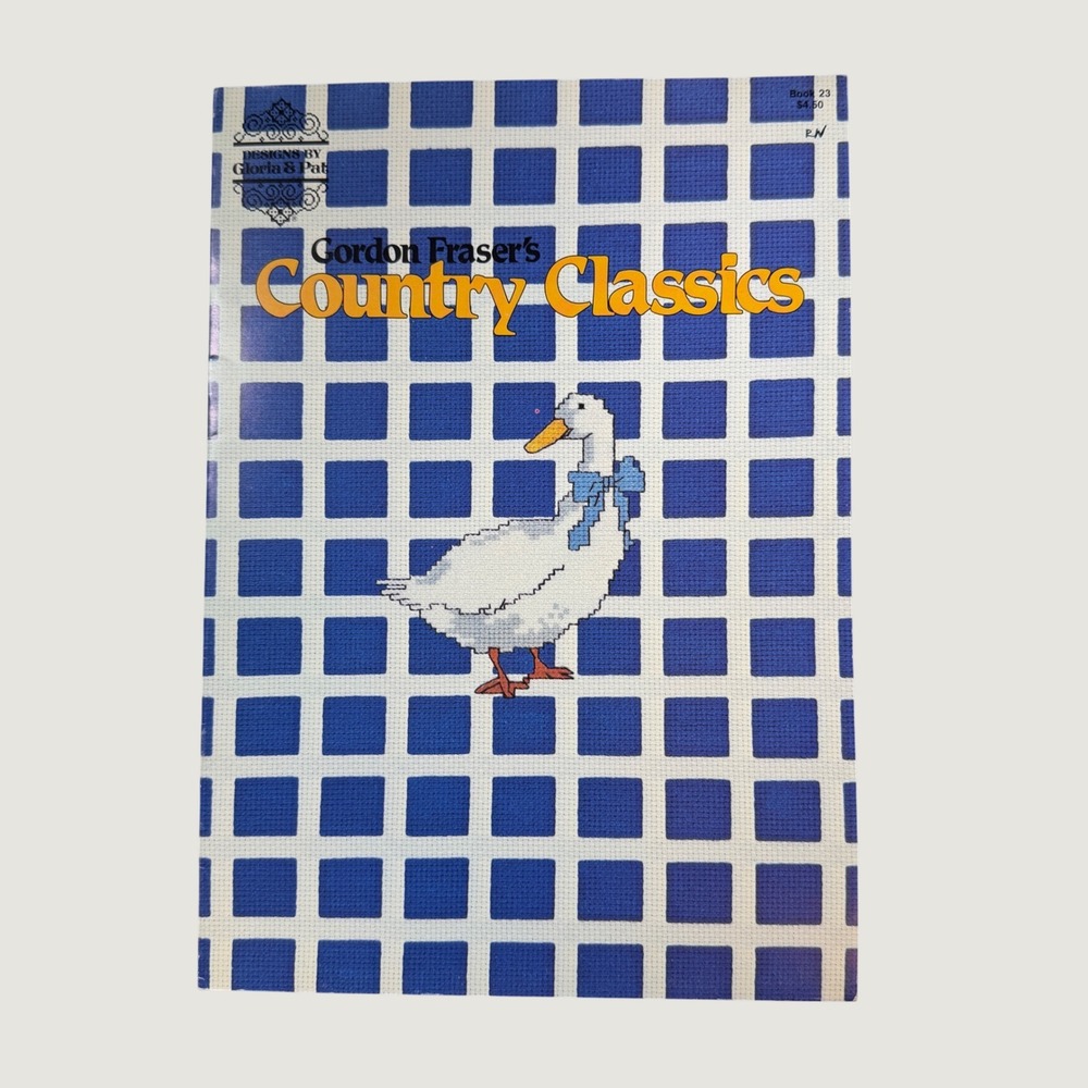 Designs By Gloria & Pat Gordon Fraser's Country Classics Cross Stitch Book 23